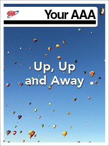 Up, Up and Away - Your AAA Magazine