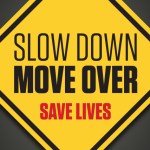 President's Letter/Slow Down Move Over
