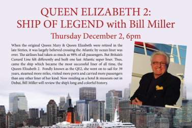 Presentation at the National Lighthouse Museum by Bill Miller – Queen Elizabeth 2: Ship of Legend