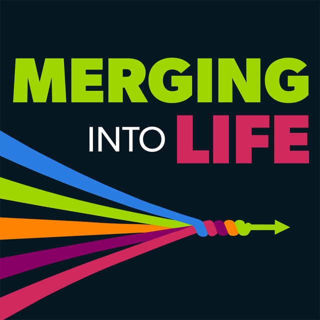 Merging Into Life Podcast Social FB Tile